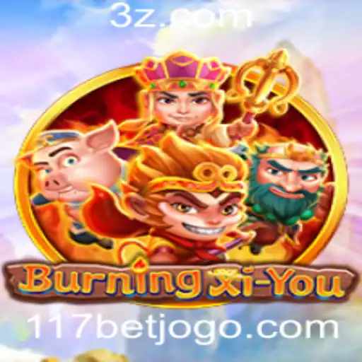 Descobrindo BurningXiYou: O Novo Fenômeno dos Jogos com 117bet