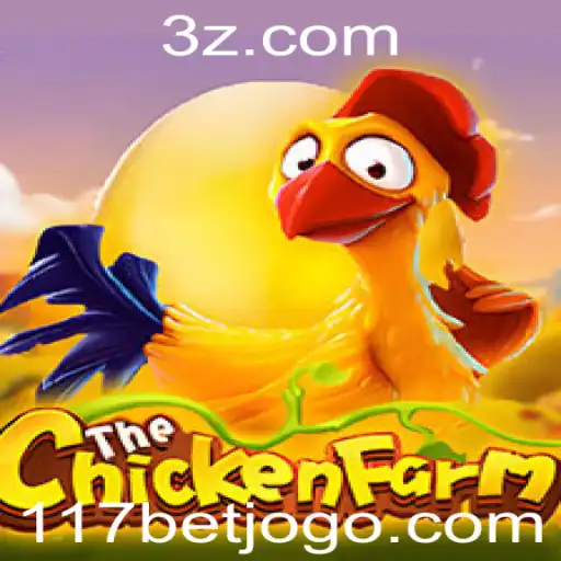 Explorando o Fascinante Jogo 'ChickenFarm' e sua Conexão com 117bet