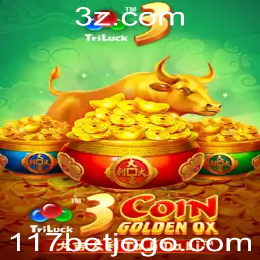 Descubra o Fascinante Mundo de 3CoinGoldenOX com 117bet