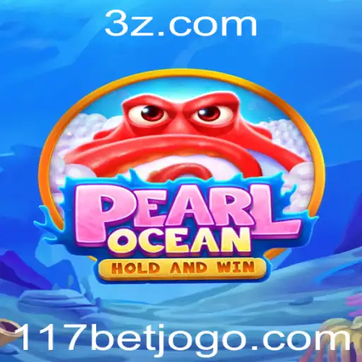 Descubra o Fascinante Mundo de PearlOcean com 117bet