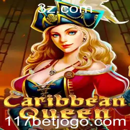 Descubra o Envolvente Mundo de CaribbeanQueen e a Emoção das Apostas na 117bet
